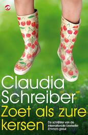 Zoet als zure kersen - Claudia Schreiber (ISBN 9789044966343)