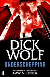 Onderschepping - Dick Wolf (ISBN 9789022565155)