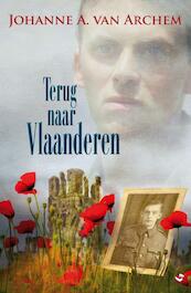 Terug naar vlaanderen - Johanne A. van Archem (ISBN 9789059779426)