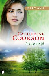 In tweestrijd - Catherine Cookson (ISBN 9789460232701)
