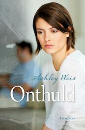 Onthuld - Ashley Weis (ISBN 9789029721028)