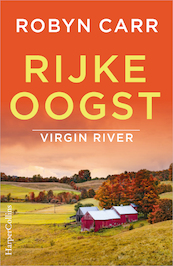 Rijke oogst - Robyn Carr (ISBN 9789461995773)