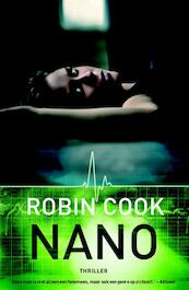 Nano - Robin Cook (ISBN 9789044970067)
