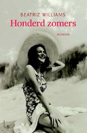 Honderd zomers - Beatriz Williams (ISBN 9789021808802)