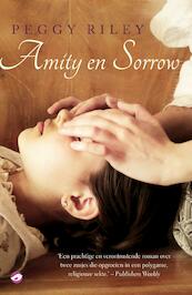 Amity en Sorrow - Peggy Riley (ISBN 9789044968378)