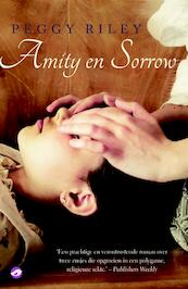 Amity en Sorrow - Peggy Riley (ISBN 9789022960059)