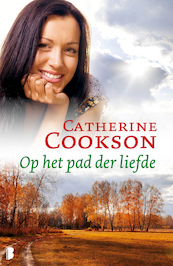 Op het pad der liefde - Catherine Cookson (ISBN 9789022567531)