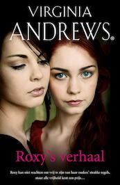 Roxy's verhaal deel 2 - Virginia Andrews (ISBN 9789032514259)