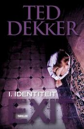 Identiteit / Exit 1 - Ted Dekker (ISBN 9789043523127)