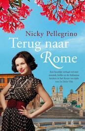 Terug naar Rome - Nicky Pellegrino (ISBN 9789032514129)