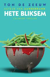 Hete bliksem - Ton de Zeeuw (ISBN 9789045206134)