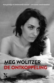 De ontkoppelden - Meg Wolitzer (ISBN 9789401603157)