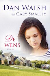 De wens - Familie Anderson 3 - Dan Walsh, Gary Smalley (ISBN 9789029723893)