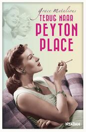 Terug naar Peyton place - Grace Metalious (ISBN 9789046819074)