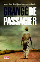 De passagier - Jean-Christophe Grangé (ISBN 9789044524345)