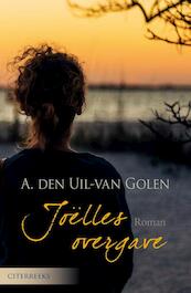 Joëlles overgave - Aja den Uil-van Golen (ISBN 9789401906562)