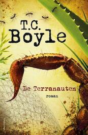 De terranauten - T. Coraghessan Boyle (ISBN 9789025448943)