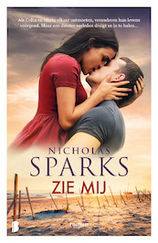 Zie mij - Nicholas Sparks (ISBN 9789402307306)
