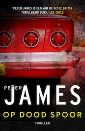 Op dood spoor (4,99) - Peter James (ISBN 9789026142369)