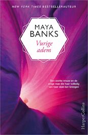 Vurige adem - Maya Banks (ISBN 9789402751086)