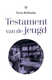 Testament van de jeugd - Vera Brittain (ISBN 9789023497721)