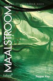 Maalstroom - Pepper Kay (ISBN 9789492221551)