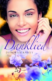 Danklied - Deborah Raney (ISBN 9789029726320)