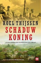 De schaduwkoning - Roel Thijssen (ISBN 9789460682834)