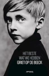 Het beste wat we hebben - Griet Op de Beeck (ISBN 9789044629385)