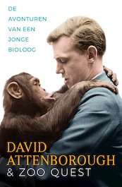 De avonturen van een jonge bioloog - David Attenborough (ISBN 9789000361007)