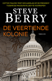 De veertiende kolonie - Steve Berry (ISBN 9789026142567)