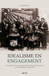 Idealisme en engagement - Louis Vos (ISBN 9789033481116)