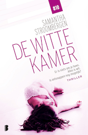 De witte kamer - Deel 10/10 - Samantha Stroombergen (ISBN 9789402312201)