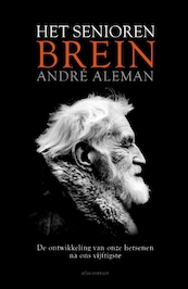 Het seniorenbrein - André Aleman (ISBN 9789463622035)