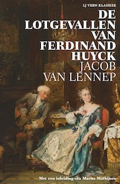 De lotgevallen van Ferdinand Huyck - Jacob van Lennep (ISBN 9789020415872)