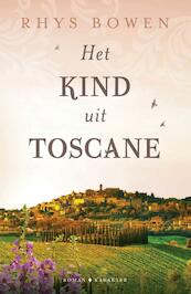 Het kind uit Toscane - Rhys Bowen (ISBN 9789045219363)