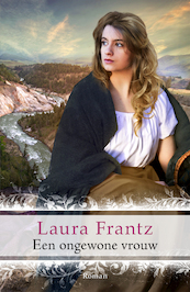 Een ongewone vrouw - Laura Frantz (ISBN 9789029729383)