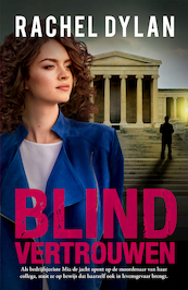 Blind vertrouwen - Rachel Dylan (ISBN 9789029729819)