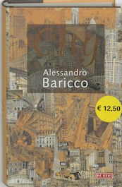 City - Alessandro Baricco (ISBN 9789052267968)