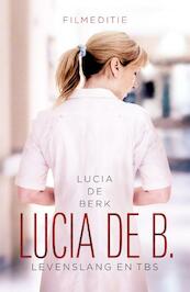 Lucia de B. - Lucia de Berk (ISBN 9789029573443)