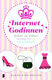 Internetgodinnen - Suzan Eikelenstam (ISBN 9789460923623)