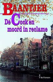 De Cock en moord in reclame - A.C. Baantjer (ISBN 9789026125584)