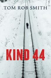 Kind 44 - Tom Rob Smith (ISBN 9789041418357)