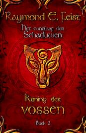 Het conclaaf der schaduwen 2 Koning der vossen - R.E. Feist, Raymond E. Feist (ISBN 9789022562086)