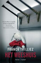 Het weeshuis - Franck Thilliez (ISBN 9789021804675)