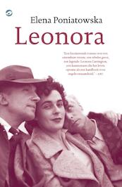 Leonora - Elena Poniatowska (ISBN 9789044965698)