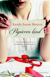 Papieren kind - Randy Susan Meyers (ISBN 9789047203445)