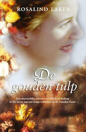 De gouden tulp - Rosalind Laker (ISBN 9789000319817)