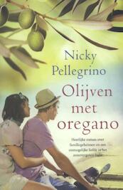 Olijven met oregano - Nicky Pellegrino (ISBN 9789032513597)