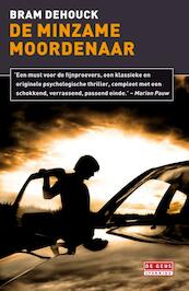 De minzame moordenaar - Bram Dehouck (ISBN 9789044528077)